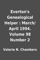 Everton's Genealogical Helper : March/April…