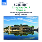 Symphony No. 3; Chaconne by Franz Schmidt