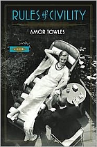 Rules of Civility by Amor Towles