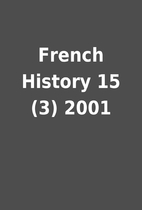 French History 15 (3) 2001