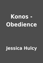 Konos - Obedience by Jessica Hulcy