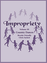 Impropriety Volume III - Country Dances by…