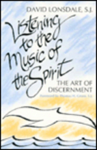 Listening to the Music of the Spirit: The…
