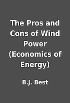 The Pros and Cons of Wind Power (Economics…