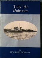 Tally-Ho Dulverton by Edward W. Endacott