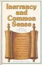 Inerrancy and common sense by Roger R.…