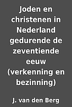 Joden en christenen in Nederland gedurende…