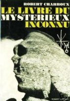 Le livre du mystérieux inconnu by Robert…