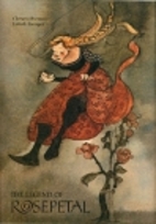 The Legend of Rosepetal by Clemens Brentano
