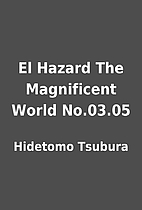 El Hazard The Magnificent World No.03.05 by…