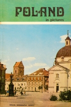 POLAND ...in Pictures by Robert Obojski