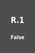 R.1 by False