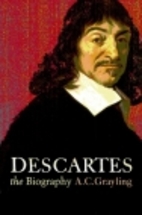 Descartes: The Life and times of a Genius by…