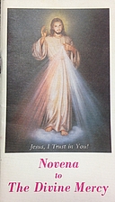 Novena to Divine Mercy by Sister M Faustina…