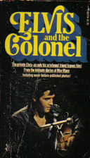 Elvis and the Colonel by May Mann