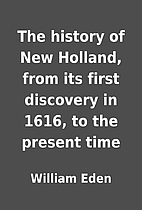 The history of New Holland, from its first…