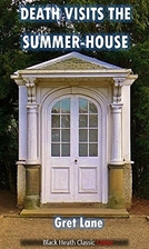 Death Visits the Summer-House by Gret Lane