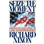 Seize the Moment: America's Challenge in a…