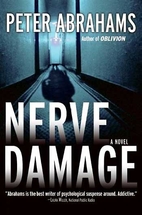 Nerve Damage by Peter Abrahams