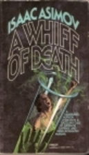 A Whiff of Death. by Isaac Asimov