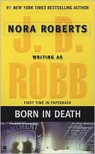 Born in Death by J. D. Robb