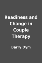 Readiness and Change in Couple Therapy by…