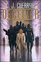 Deceiver by C. J. Cherryh