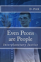 Even Peons are People: Interplanetary…