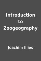 Introduction to Zoogeography by Joachim…