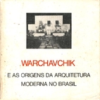 Warchavchik e as origens da arquitetura…