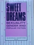 Sweet Dreams: Sexuality, Gender and Popular…