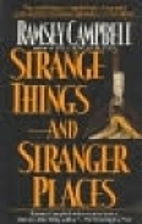 Strange Things And Stranger Places by Ramsey…