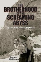 The Brotherhood of the Screaming Abyss: My…