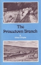 Princetown Branch by Anthony R. Kingdom