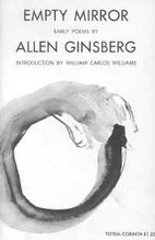 Empty mirror; early poems by Allen Ginsberg