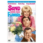 Send Me No Flowers: A Comedy in Three Acts…