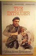 The Intruder by John Rowe Townsend