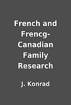 French and Frencg-Canadian Family Research…