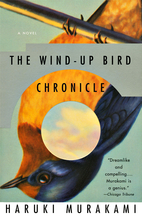 The Wind-Up Bird Chronicle: A Novel by…