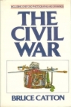 Civil War by Bruce Catton