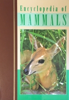 Encyclopedia of Mammals (Volume 6, Gaz-gui)…