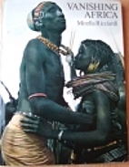 Vanishing Africa by Mirella Ricciardi