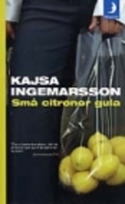 Keltaisten sitruunoiden ravintola by Kajsa…