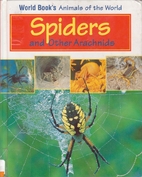 Spiders and Other Arachnids (World Book's…