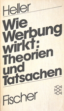 Wie Werbung wirkt by Eva Heller