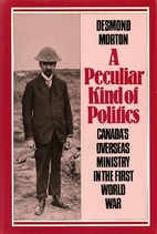 A Peculiar Kind of Politics: Canada's…
