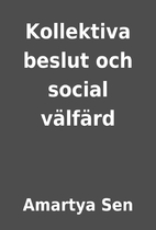 Kollektiva beslut och social…