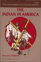 The Indian in America by Wilcomb E. Washburn
