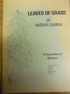 Leaves of Grass: A Compendium of Marijuana…