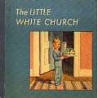 The Little White Church by Imogene McPherson